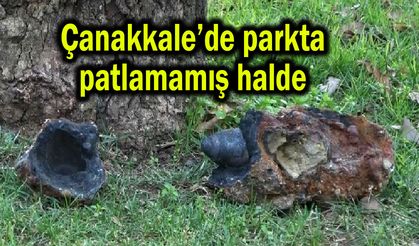 Çanakkale’de parkta patlamamış halde (Video)