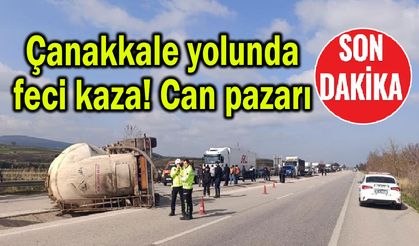 Çanakkale yolunda feci kaza! Can pazarı...
