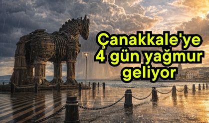 Çanakkale'ye 4 gün yağmur geliyor