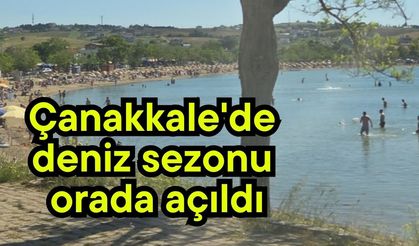 Çanakkale'de deniz sezonu orada açıldı