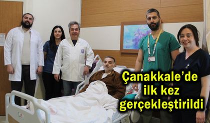 Çanakkale’de ilk kez gerçekleştirildi