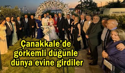 Çanakkale’de görkemli düğünle dünya evine girdiler