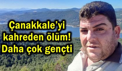 Çanakkale’yi kahreden ölüm! Daha çok gençti..