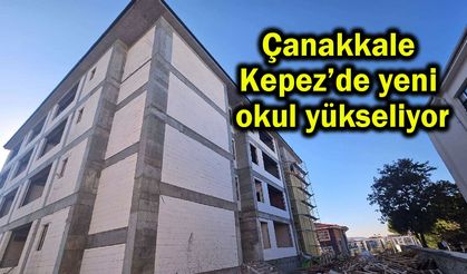 Çanakkale Kepez’de yeni okul yükseliyor