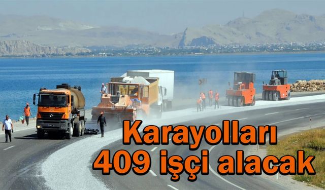 Karayolları 409 işçi alacak