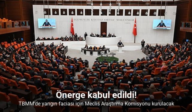 Otel yangınına ilişkin Meclis Araştırma Komisyonu kurulacak