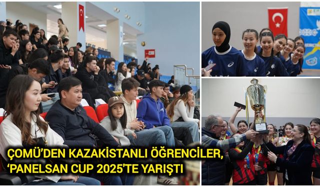 ÇOMÜ’den Kazakistanlı Öğrenciler, ‘PANELSAN CUP 2025'te yarıştı