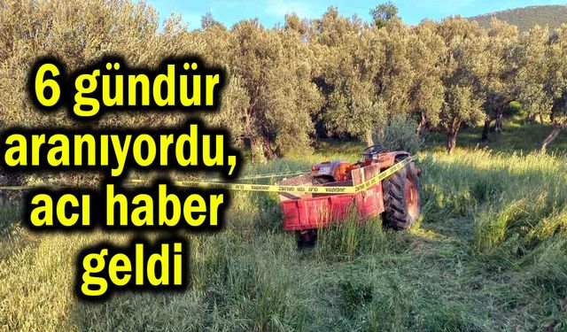 6 gündür aranıyordu, acı haber geldi