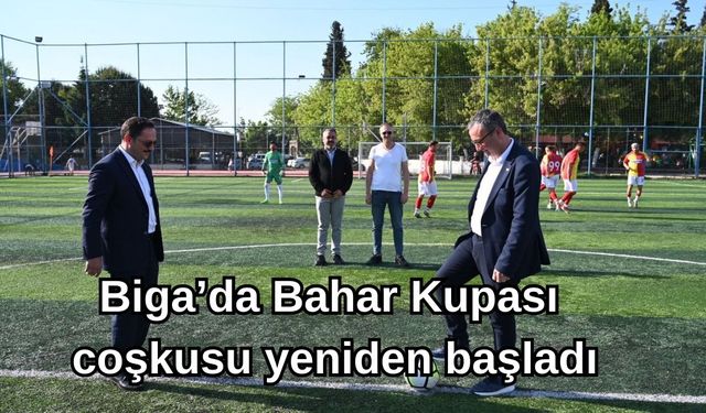 Biga’da Bahar Kupası coşkusu yeniden başladı