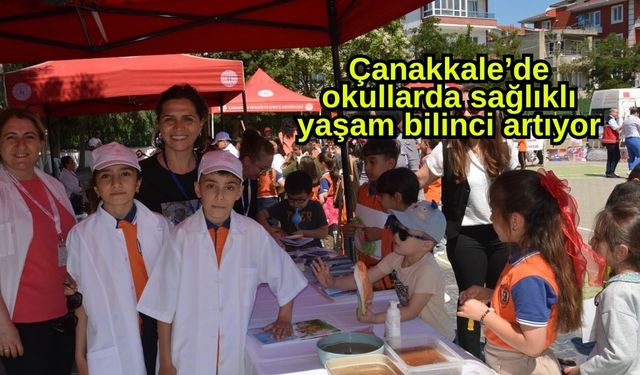Çanakkale’de okullarda sağlıklı yaşam bilinci artıyor