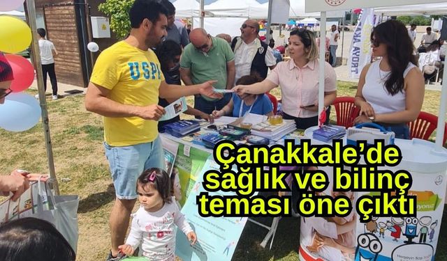 Çanakkale’de sağlık ve bilinç teması öne çıktı
