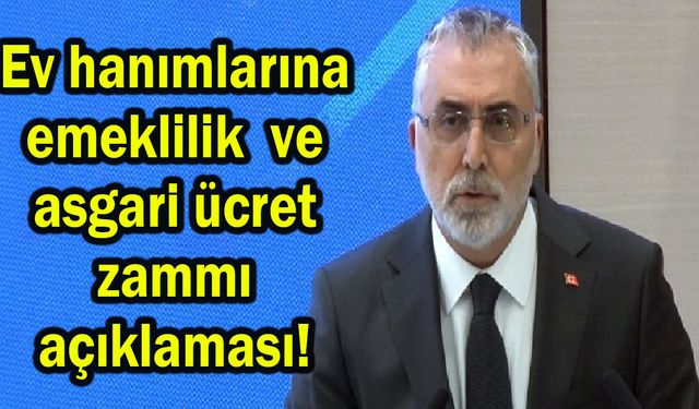 Ev hanımlarına emeklilik ve asgari ücret zammı açıklaması! (Video)