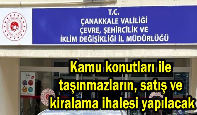 Kamu konutları ile taşınmazların, satış ve kiralama ihalesi