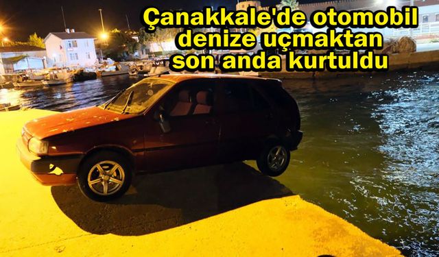 Çanakkale'de otomobil denize uçmaktan son anda kurtuldu (Video)