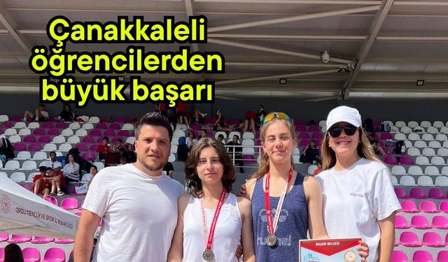 Çanakkaleli öğrencilerden büyük başarı