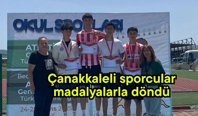 Çanakkaleli sporcular madalyalarla döndü