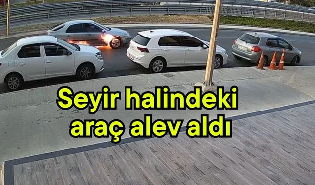 Seyir halindeki araç alev aldı