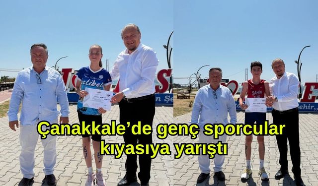 Çanakkale’de genç sporcular kıyasıya yarıştı