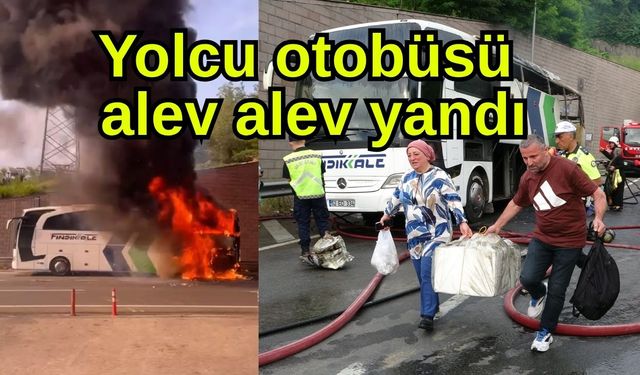 Yolcu otobüsü alev alev yandı