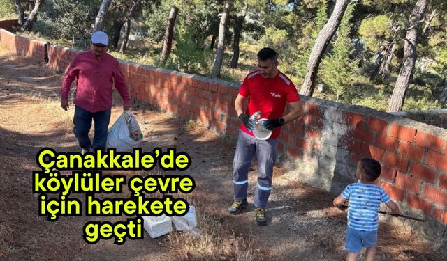 Çanakkale’de köylüler çevre için harekete geçti