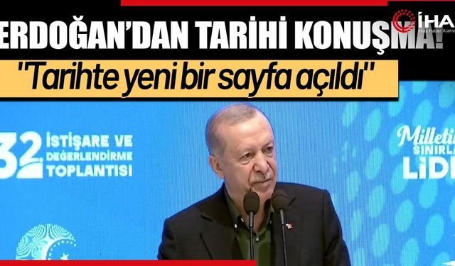 "Bugün, Türkiye Yüzyılı’nın kapıları ardına kadar aralanmıştır" (Video)