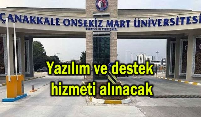Yazılım ve destek hizmeti alınacak