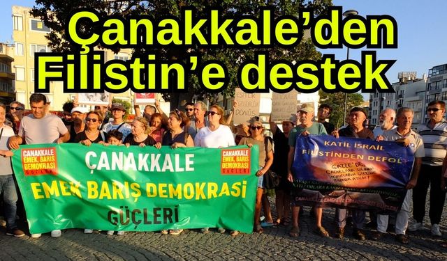 Çanakkale’den Filistin’e destek