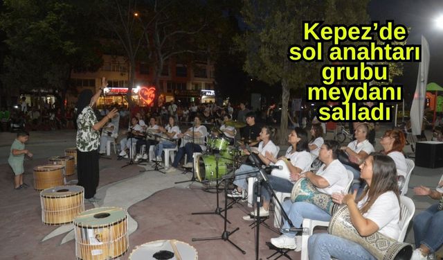 Kepez’de sol anahtarı grubu meydanı salladı