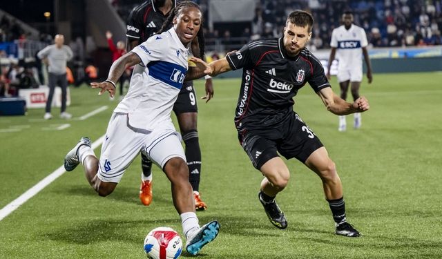 Lausanne Sport: 1 - Beşiktaş: 1