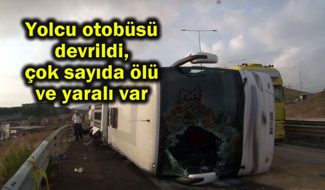 Yolcu otobüsü devrildi, çok sayıda ölü ve yaralı var (Video)