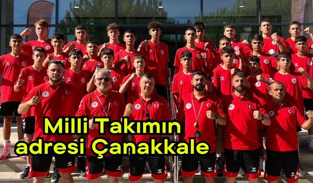 Milli Takımın adresi Çanakkale