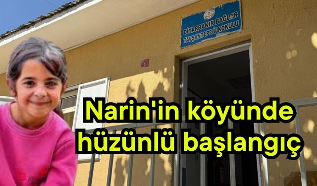 Narin'in köyünde hüzünlü başlangıç
