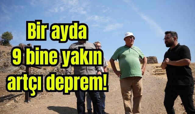 Çanakkale'ye komşu ilde 1 ayda 9 bine yakın artçı