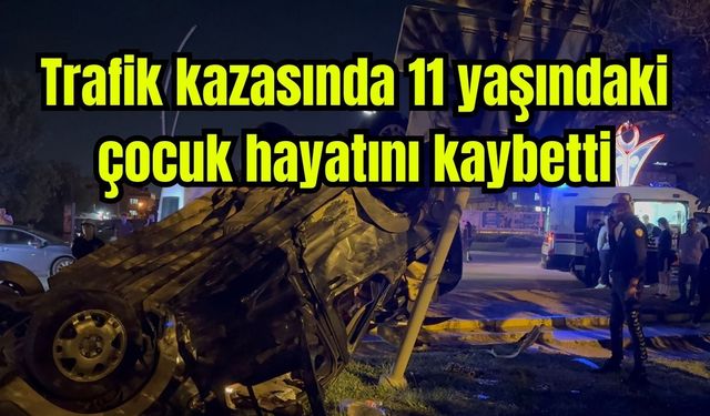 Trafik kazasında 11 yaşındaki çocuk hayatını kaybetti (Video)