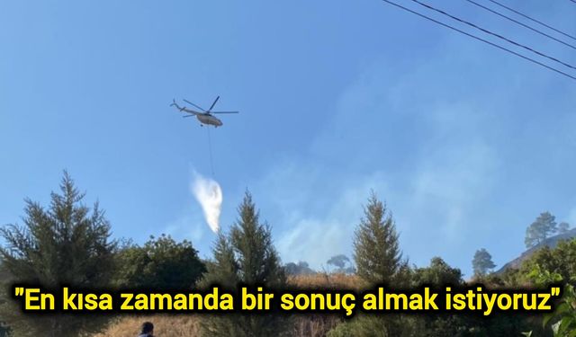 "En kısa zamanda bir sonuç almak istiyoruz"