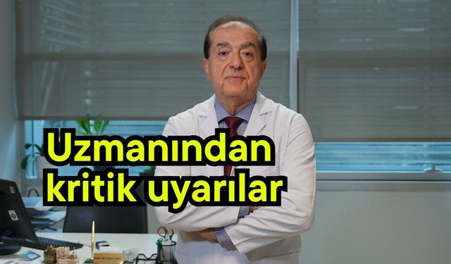 Uzmanından kritik uyarılar