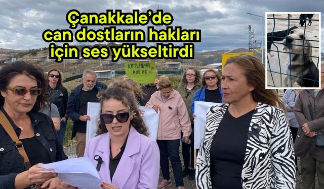 Çanakkale’de can dostların hakları için ses yükseltirdi