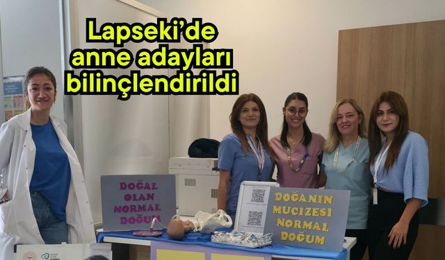 Lapseki’de anne adayları bilinçlendirildi