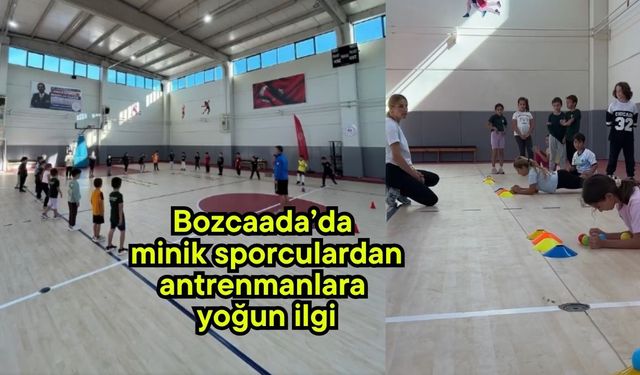 Bozcaada’da minik sporculardan antrenmanlara yoğun ilgi
