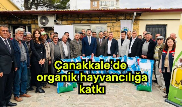 Çanakkale'de organik hayvancılığa katkı