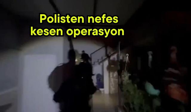 Polisten nefes kesen operasyon