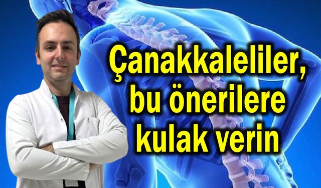 Çanakkaleliler, bu önerilere kulak verin
