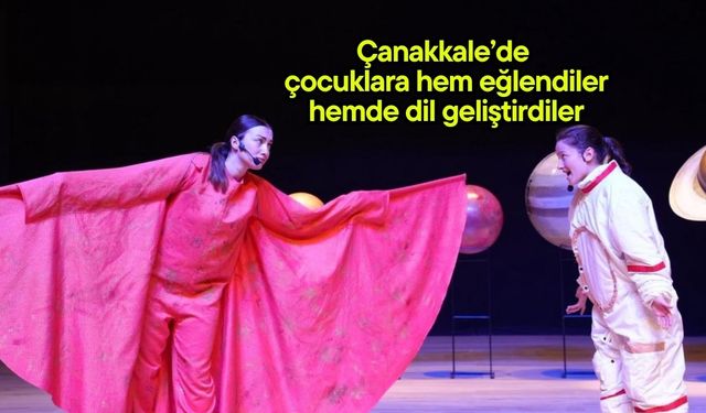 Çanakkale’de çocuklara hem eğlence hem dil öğrenme deneyimi
