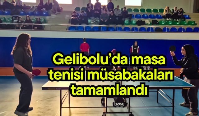 Gelibolu’da masa tenisi müsabakaları tamamlandı