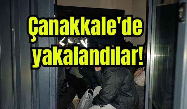Çanakkale'de yakalandılar!