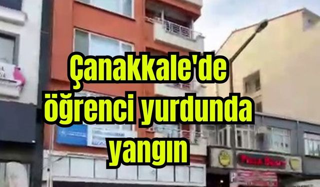 Çanakkale'de öğrenci yurdunda yangın paniği: 4 öğrenci hastaneye kaldırıldı
