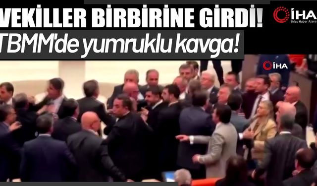 TBMM'de yumruklu kavga (Video)