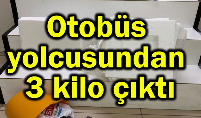 Otobüs yolcusundan 3 kilo çıktı (Video)