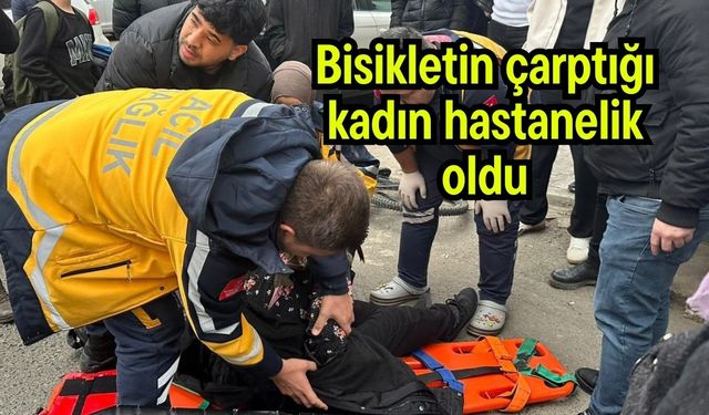 Bisikletin çarptığı kadın hastanelik oldu