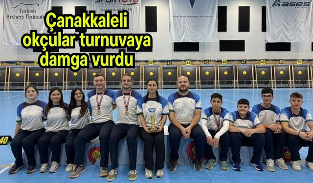 Çanakkaleli okçular turnuvaya damga vurdu